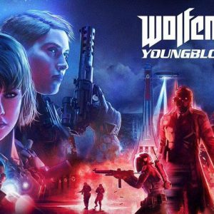 تماشا کنید: تریلر رسمی بازی Wolfenstein: Youngblood منتشر شد