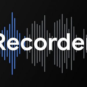 انتشار اپلیکیشن Recorder پیکسل 4 گوگل برای مدل‌های قدیمی‌ پیکسل