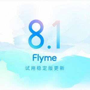 آپدیت پایدار Flyme 8.1 برای 10 گوشی میزو منتشر شد