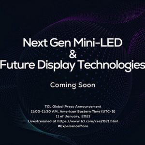 شرکت TCL دعوتنامه معرفی نسل جدید پنل ها در CES 2021 را ارسال کرد