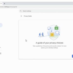 قابلیت Privacy Guide گوگل کروم دسکتاپ برای توضیحات تنظیمات ایمنی آنلاین