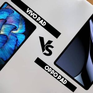 ویوو پد در مقابل اوپو پد: کدام تبلت بهتر است؟