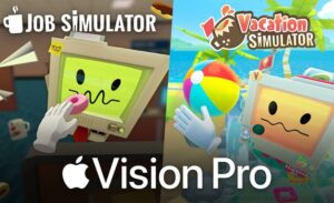 اپل ویژن پرو بازی‌های Vacation Simulator و Job Simulator را دریافت کرد