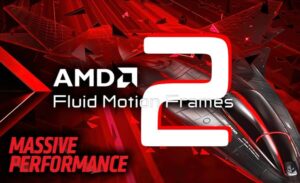 AMD نسخه پیش نمایش تکنیکال Fluid Motion Frames 2 را عرضه کرد