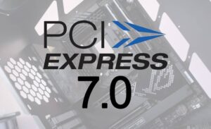 PCIe 7.0: هر آنچه باید در مورد این استاندارد بدانید