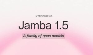 خانواده مدل‌های کارآمد Jamba 1.5 در مایکروسافت آژور قرار گرفت