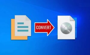 5 ابزار خوب برای تبدیل فایل ها و پوشه ها به ISO در ویندوز