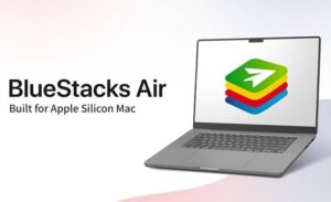 BlueStacks Air راهی برای اجرای بازی های اندروید در macOS ارائه می دهد