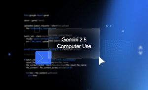 گوگل از مدل Gemini 2.5 Computer Use معرفی کرد؛ تعامل شبه‌انسانی با رابط‌های وب