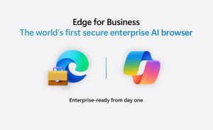 مایکروسافت: اج بهترین مرورگر هوش مصنوعی برای کسب‌وکارها