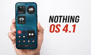 آپدیت Nothing OS 4.1 برای این گوشی‌های هوشمند منتشر می‌شود