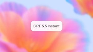 OpenAI نسخه به‌روز GPT-5.5 Instant را با تمرکز بر روان‌تر شدن مکالمات منتشر کرد